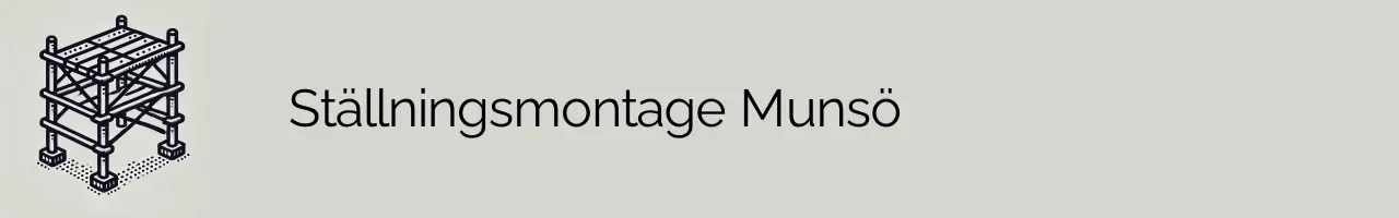 Ställningsmontage Munsö
